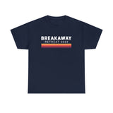 BREAKAWAY 2023 Heavy Cotton Tee